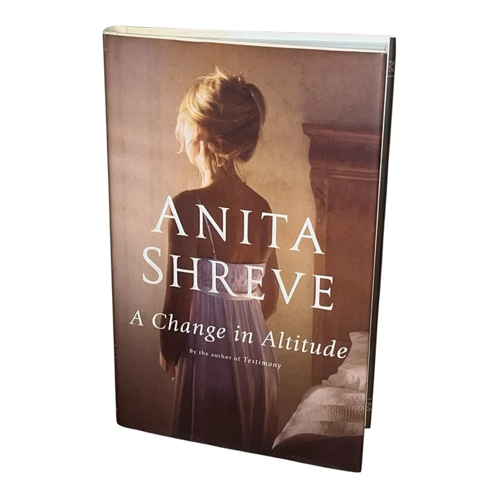 A Change in Altitude by Anita Shreve Historical Fiction Contemporary Hardcover